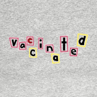 Typography Vaccinated T-Shirt